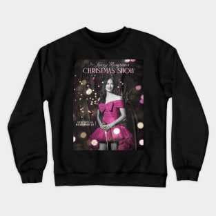 the Kacey Musgraves christmas show 2019 Crewneck Sweatshirt